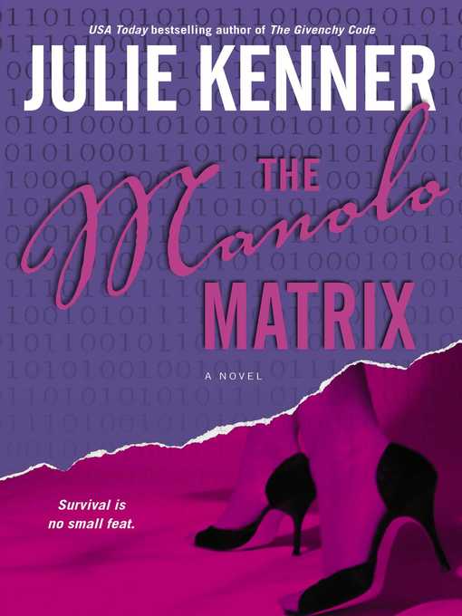 Title details for The Manolo Matrix by Julie Kenner - Wait list